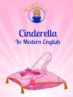 cover image of Cinderella In Modern English (Translated)